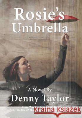 Rosie's Umbrella Denny Taylor 9781942146063 Garn Press - książka