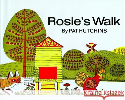 Rosie's Walk Pat Hutchins 9780027458503 Simon & Schuster Children's Publishing - książka