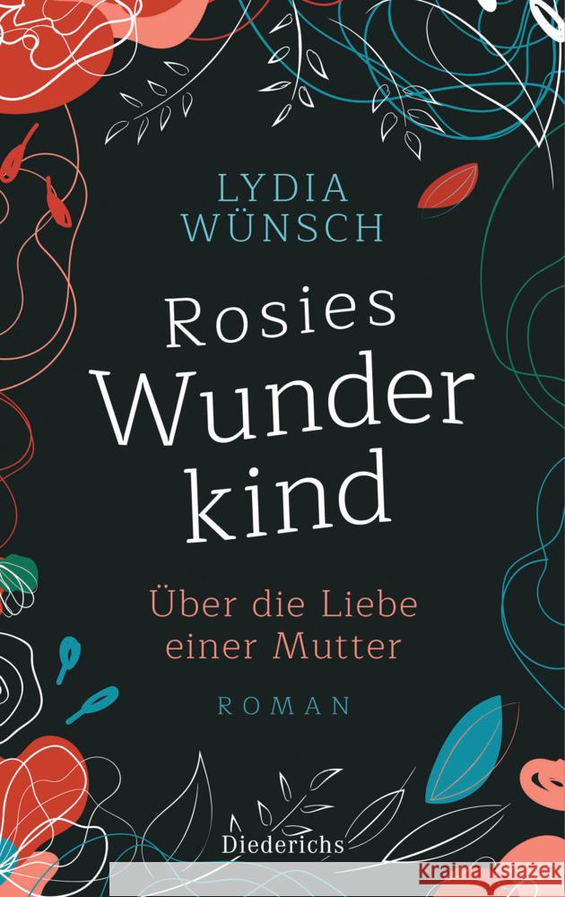 Rosies Wunderkind Wünsch, Lydia 9783424351040 Diederichs - książka