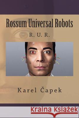 Rossum Universal Robots Karel Capek 9781481969536 Createspace - książka