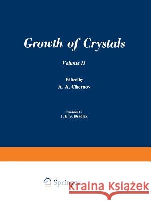 Рост Кристаллоь / Rost Kristallov / Growth of Crystals: Volume 11 Chernov, A. a. 9781461571155 Springer - książka