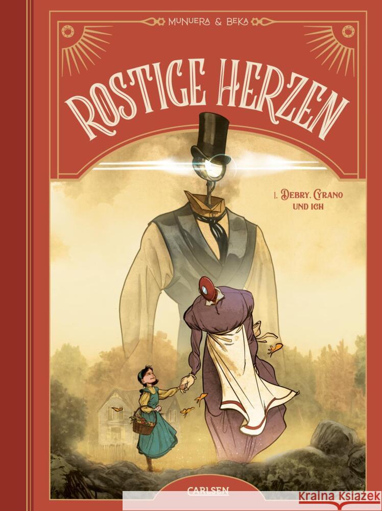 Rostige Herzen 1: Debry, Cyrano und ich Beka 9783551799975 Carlsen Comics - książka