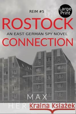 Rostock Connection: An East German Spy Novel Max Hertzberg 9781913125134 Ov Press - książka