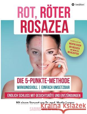 ROT RÖTER ROSAZEA Wienpahl, Sabine 9783746992839 tredition - książka