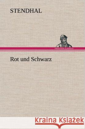 Rot und Schwarz Stendhal 9783847270287 TREDITION CLASSICS - książka