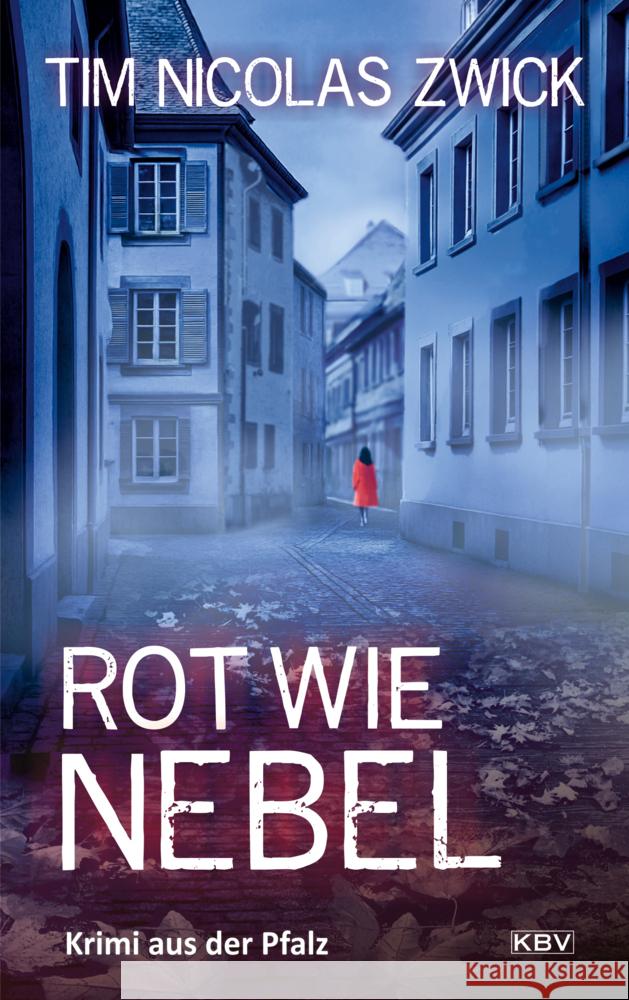 Rot wie Nebel Zwick, Tim Nicolas 9783954417414 KBV - książka