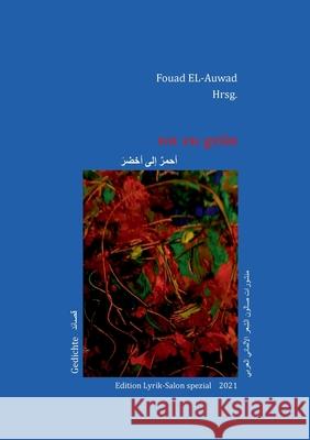 rot zu grün El-Auwad, Fouad 9783755780182 Books on Demand - książka