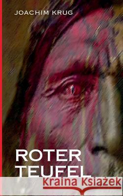 Roter Teufel Joachim Krug 9783740744076 Twentysix - książka
