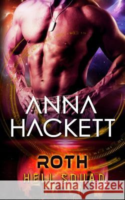 Roth Anna Hackett 9780994557216 Anna Hackett - książka