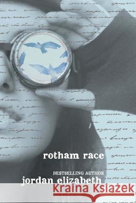 Rotham Race Jordan Elizabeth 9781725749351 Createspace Independent Publishing Platform - książka