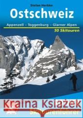Rother Skitourenführer Ostschweiz : Appenzell - Toggenburg - Glarner Alpen. 50 Skitouren Herbke, Stefan   9783763359189 Bergverlag Rother - książka