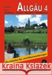 Rother Wanderführer Allgäu. Bd.4 : Sonthofen - Füssen - Kempten - Kaufbeuren. 50 Touren. Mit GPS-Tracks. Mayr, Herbert   9783763341689 Bergverlag Rother - książka