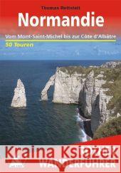 Rother Wanderführer Normandie : Vom Mont-Saint-Michel bis zur Côte d'Albâtre. 50 Touren Rettstatt, Thomas   9783763343515 Bergverlag Rother - książka