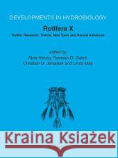 Rotifera X: Rotifer Research: Trends, New Tools and Recent Advances Herzig, Alois 9789048168859 Springer - książka