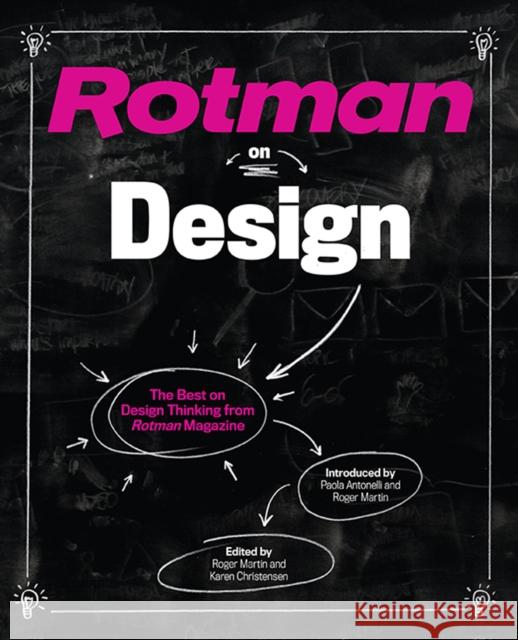 Rotman on Design: The Best on Design Thinking from Rotman Magazine Martin, Roger 9781442616202 University of Toronto Press - książka