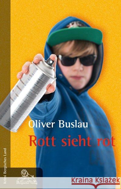 Rott sieht rot Buslau, Oliver 9783943886580 Bergischer Verlag - książka