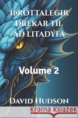 ÍÞróttalegir drekar til að litadýfa: Volume 2 David Hudson 9798875529597 Independently Published - książka