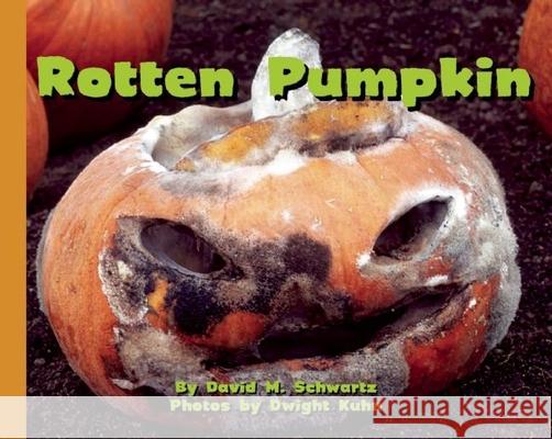 Rotten Pumpkin Schwartz, David 9781939547033 Creston Books - książka