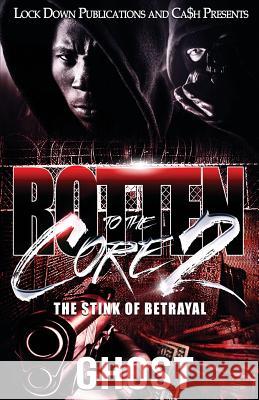 Rotten to the Core 2: The Stink of Betrayal Ghost 9781949138184 Lock Down Publications - książka