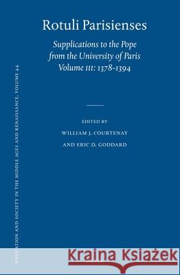 Rotuli Parisienses (2 Vols.): Supplications to the Pope from the University of Paris, Volume III: 1378-1394  9789004233782 Brill Academic Publishers - książka