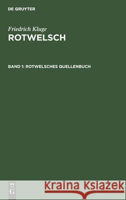 Rotwelsches Quellenbuch Henne, Helmut 9783110107838 Walter de Gruyter - książka