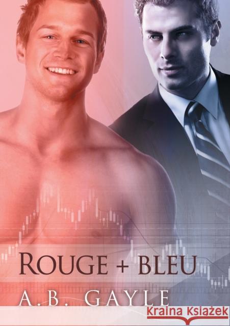 Rouge + Bleu (Translation) Gayle, A. 9781634760652 Dreamspinner Press - książka