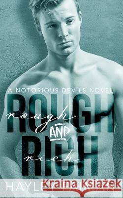 Rough & Rich Hayley Faiman 9781976073748 Createspace Independent Publishing Platform - książka
