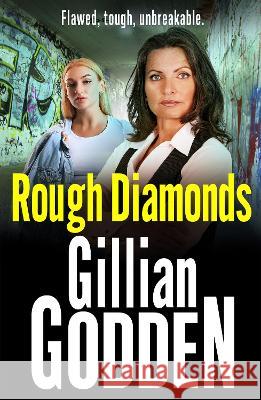 Rough Diamonds Godden, Gillian 9781802800760 Boldwood Books Ltd - książka