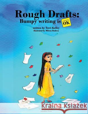 Rough Drafts: Bumpy Writing is OK Radeva, Milena 9781482549423 Createspace - książka