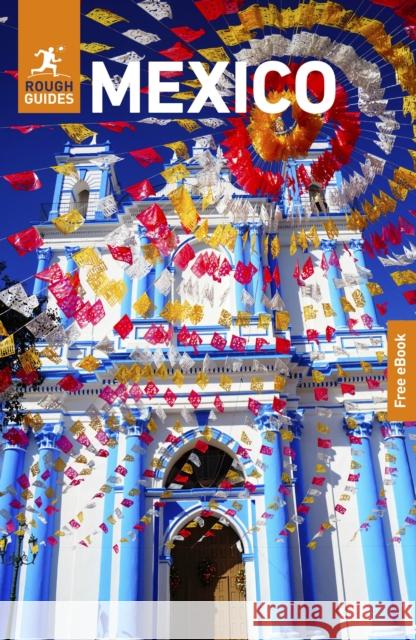 Rough Guides Mexico: Travel Guide with eBook Robert Savage 9781835292365 Rough Guides - książka