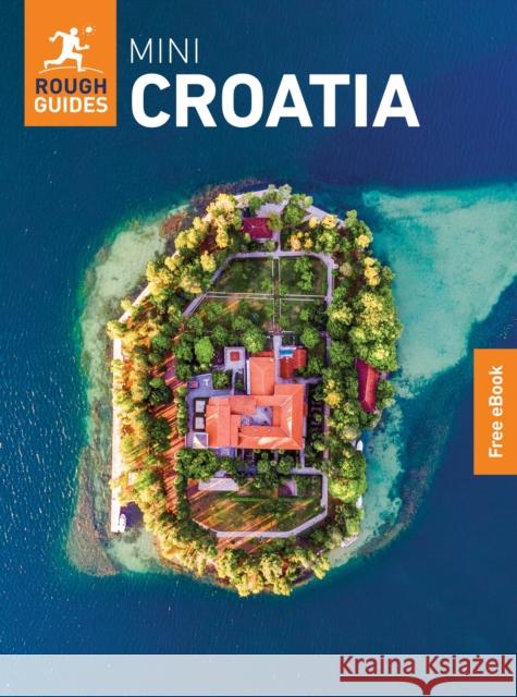 Rough Guides Mini Croatia: Travel Guide with eBook Marc Di Duca 9781835293928 Rough Guides - książka