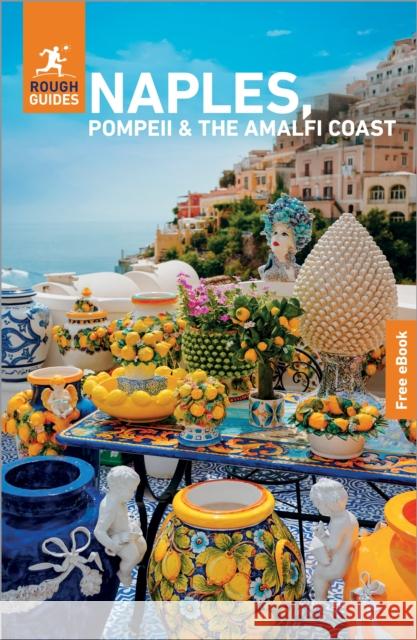Rough Guides Naples, Pompeii and the Amalfi Coast: Travel Guide with eBook Rough Guides 9781835294284 Rough Guides - książka