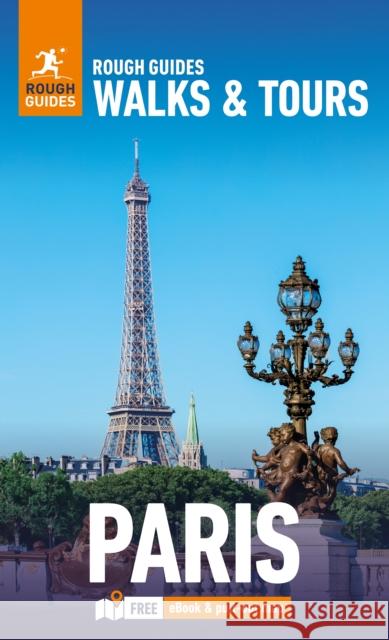 Rough Guides Walks and Tours Paris: Top 20 Itineraries for Your Trip: Travel Guide with eBook Rachel Ifans 9781835291733 APA Publications - książka