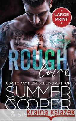 Rough Love: A Motorcycle Club New Adult Romance (Large Print Hardback) Summer Cooper 9781836700234 Lovy Books - książka