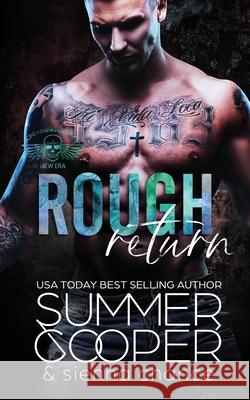 Rough Return: A Motorcycle Club New Adult Romance Summer Cooper Sienna Chance 9781917075251 Lovy Books - książka