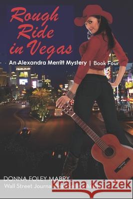 Rough Ride in Vegas Donna Mabry 9781494444563 Createspace - książka