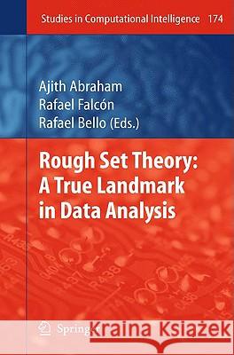 Rough Set Theory: A True Landmark in Data Analysis Abraham, Ajith 9783540899204 Springer - książka