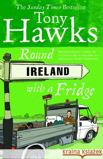 Round Ireland With A Fridge Tony Hawks 9780091867775 Ebury Publishing - książka