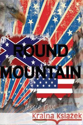 Round Mountain Jessie Cox 9781505703870 Createspace - książka