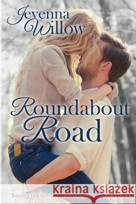 Roundabout Road Jevenna Willow 9781499755480 Createspace Independent Publishing Platform - książka