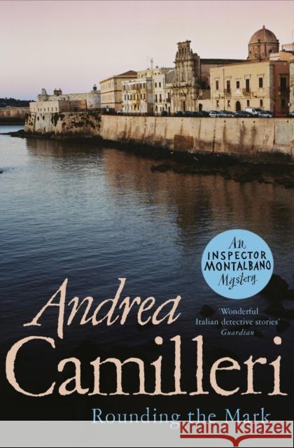 Rounding the Mark Andrea Camilleri 9781529043808 Pan Macmillan - książka