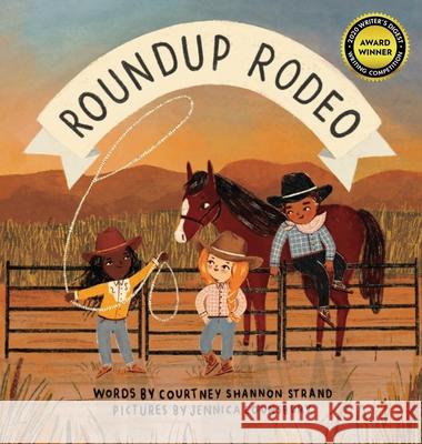 Roundup Rodeo Courtney Shannon Strand Jennica Lounsbury 9781734278934 Kicky Cane Press - książka