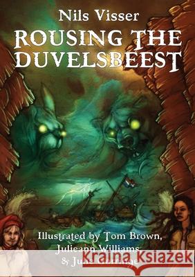 Rousing the Duvelsbeest Nils Visser Tom Brown Julieann Williams 9781838242763 CBS Green Man Publications - książka
