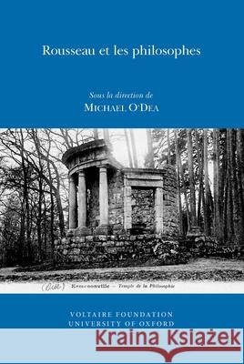 Rousseau et les philosophes Michael O'Dea 9780729410045 Liverpool University Press - książka
