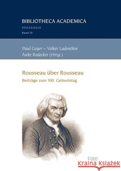 Rousseau Uber Rousseau: Beitrage Zum 300. Geburtstag Geyer, Paul 9783956501517 Ergon - książka