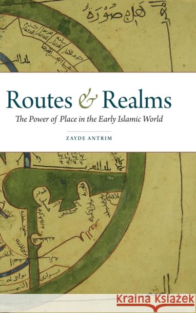 Routes and Realms Antrim, Zayde 9780199913879 Oxford University Press, USA - książka