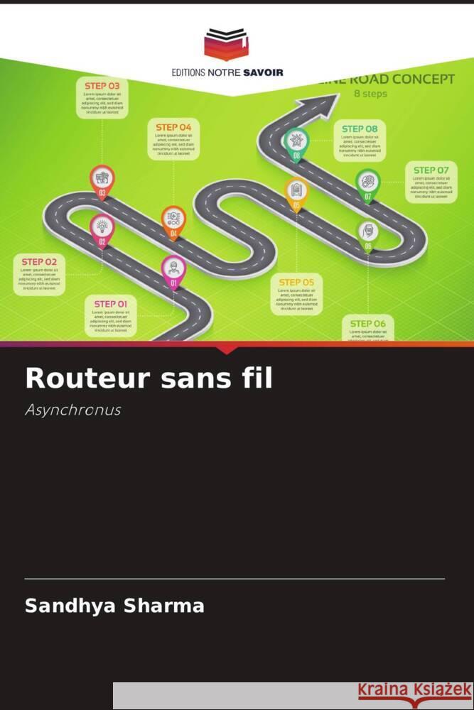 Routeur sans fil Sharma, Sandhya 9786204863351 Editions Notre Savoir - książka