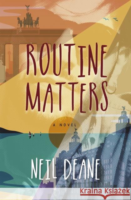 Routine Matters Neil Deane 9781915494542 The Conrad Press - książka