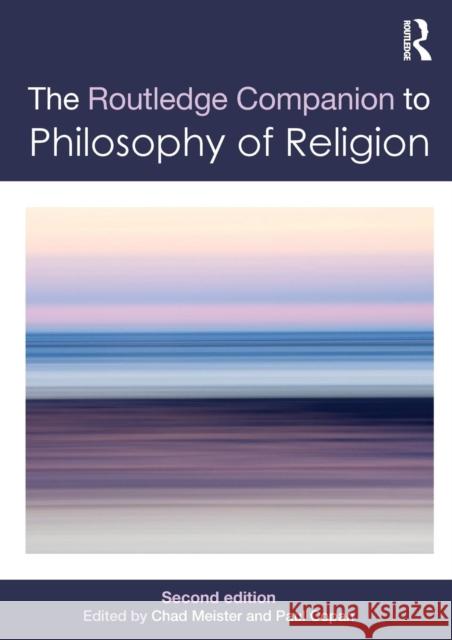 Routledge Companion to Philosophy of Religion Chad Meister 9780415782951 TAYLOR & FRANCIS - książka