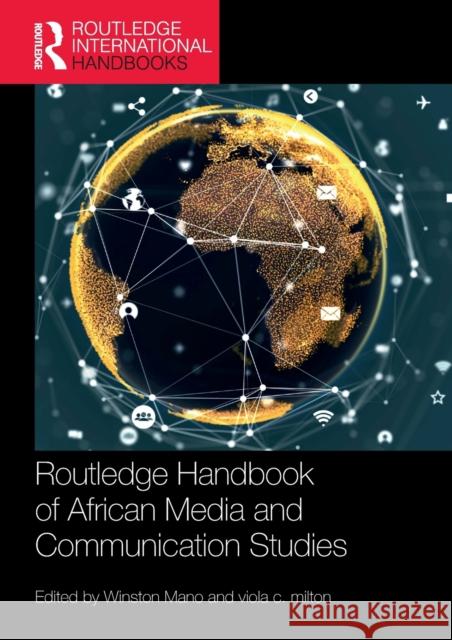 Routledge Handbook of African Media and Communication Studies  9780367689636 Taylor & Francis Ltd - książka